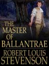 The Master of Ballantrae (eBook): A Winter's Tale